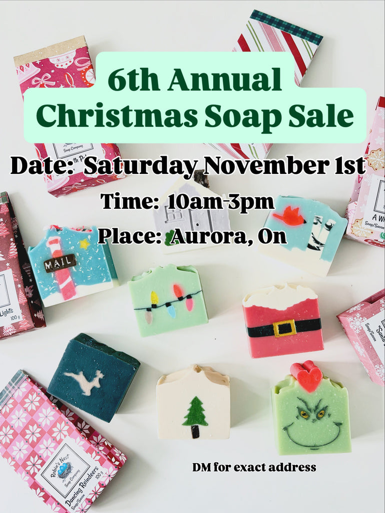 🎁 Robin’s Nest Soap Sale – Handcrafted Holiday Gifts in Aurora, Ontario